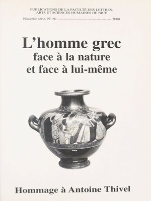 cover image of L'Homme grec face à la nature et face à lui-même